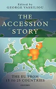 The Accession Story: The EU from 15 to 25 Countries