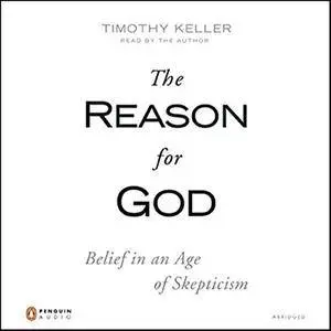 The Reason for God [Audiobook]