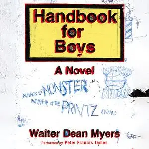 «Handbook for Boys» by Walter Dean Myers