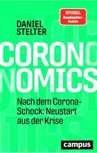 Daniel Stelter - Coronomics