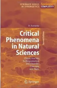 Critical Phenomena in Natural Sciences: Chaos, Fractals, Selforganization and Disorder: Concepts and Tools (2nd edition)
