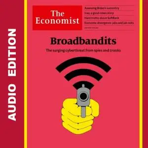 The Economist • Audio Edition • 19 June 2021