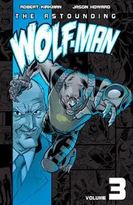 Image Comics-The Astounding Wolf Man Vol 03 2022 Hybrid Comic eBook