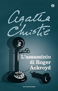 L'assassinio di Roger Ackroyd - Agatha Christie