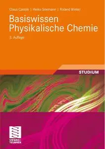 Basiswissen Physikalische Chemie, 3 Auflage