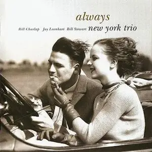 New York Trio – Always (2008) -repost