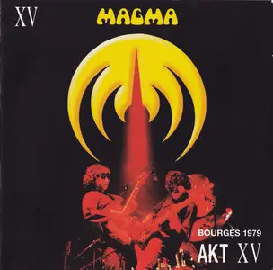 Magma - Bourges 1979 - Akt XV (2008)