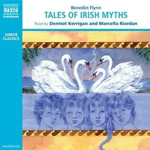 «Tales of Irish Myths» by Benedict Flynn