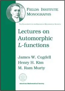 Lectures on Automorphic $L$-functions