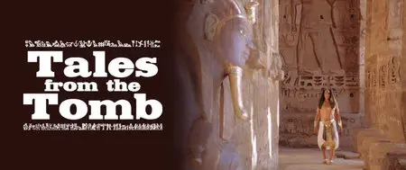 National Geographic - Tales from the Tomb: Part One (2005)