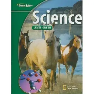 Glencoe Science: Level Green, Student Edition
