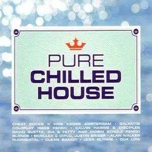 VA - Pure Chilled House (2016)