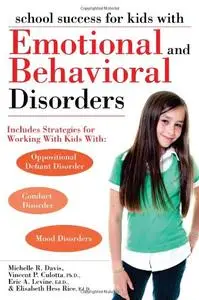 School Success for Kids with Emotional and Behavioral Disorders (repost)