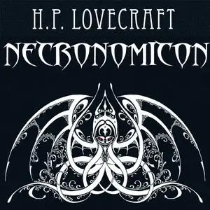 «Necronomicon» by Howard Lovecraft