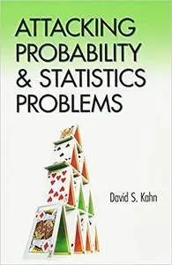 Attacking Probability and Statistics Problems