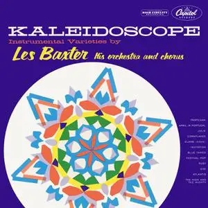 Les Baxter - Kaleidoscope (1955/2022) [Official Digital Download 24/96]