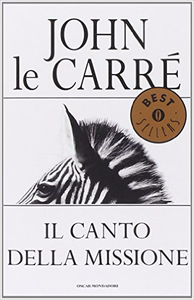 John Le Carré - Il canto della missione [Repost]