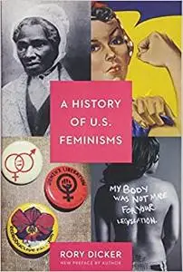 A History of U.S. Feminisms (Repost)