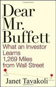 Dear Mr. Buffett: What An Investor Learns 1,269 Miles From Wall Street (repost)
