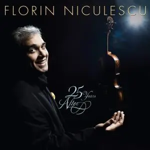 Florin Niculescu - 25 Years After (2016)