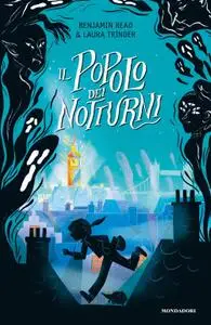 Benjamin Read, Laura Trinder - Il popolo dei Notturni
