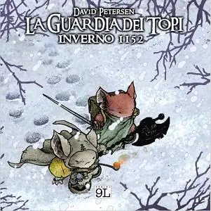 La Guardia Dei Topi - Inverno 1152