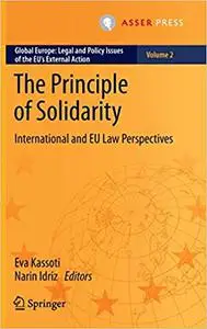 The Principle of Solidarity: International and EU Law Perspectives