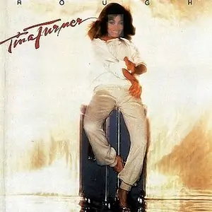 Tina Turner - Rough (1978)