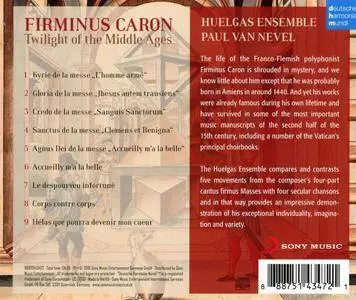 Huelgas Ensemble - Firminus Caron - Twilight of the Middle Ages (2016)