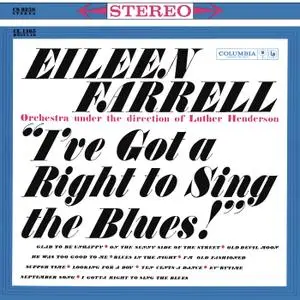 Eileen Farrell - I've Got a Right to Sing the Blues (2020) [Official Digital Download 24/96]