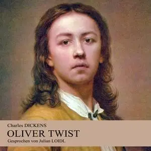 «Oliver Twist» by Charles Dickens