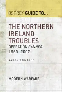 «The Northern Ireland Troubles» by Aaron Edwards