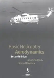 Basic Helicopter Aerodynamics, 2nd edition