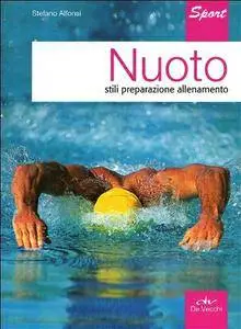 Stefano Alfonsi, "Nuoto: Stili, preparazione, allenamento" (repost)