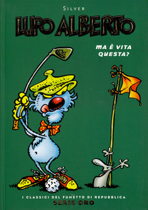 I Classici Del Fumetto Oro - Volume 9 - Lupo Alberto