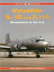 Ilyushin IL-12 and IL-14: Successors to the Li-2 (Red Star №25)