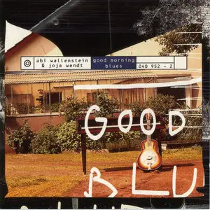 Abi Wallenstein & Joja Wendt - Good Morning Blues (1995)