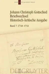 Briefwechsel Historisch-kritische Ausgabe - August 1740 - Oktober 1741