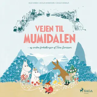«Vejen til Mumidalen - og andre fortællinger af Tove Jansson» by Tove Jansson