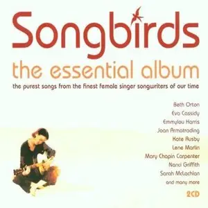 VA - Songbirds The Essential Album (2012)