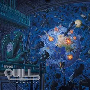 The Quill - Earthrise (2021) [Official Digital Download]