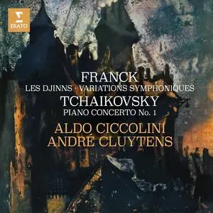 Aldo Ciccolini, André Cluytens - Franck: Les Djinns & Variations symphoniques, Tchaikovsky: Piano Concerto No. 1, Op. 23 (2022)