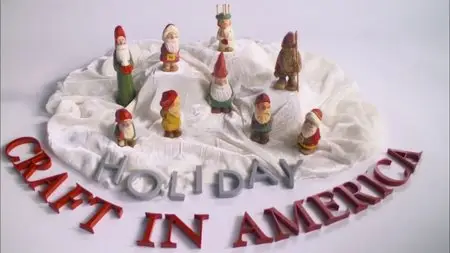 PBS Craft in America - Holiday (2013)