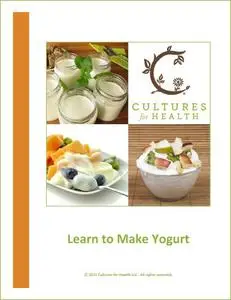 Learn to Make Yogurt