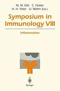 Symposium in Immunology VIII: Inflammation