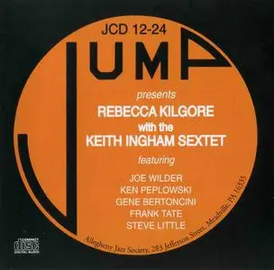 Rebecca Kilgore - Rebecca Kilgore with the Keith Ingham Sextet (2001)