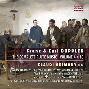 Claudi Arimany - F. & C. Doppler: The Complete Flute Music, Vol. 4 (2017)