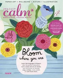 Project Calm – May 2019