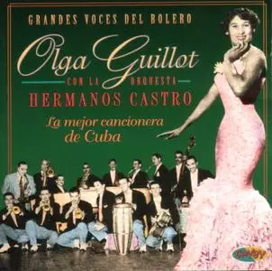 Olga Guillot - La Mejor Cancionera de Cuba   (2004)