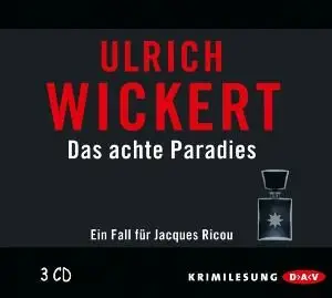 Ulrich Wickert - Das achte Paradies